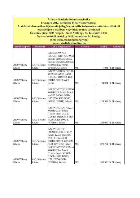 Árlista – Starlight Számítástechnika Érvényes: 2012. december 14 ...