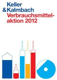 Verbrauchsmittelaktion 2012 als PDF - Keller & Kalmbach Gmbh