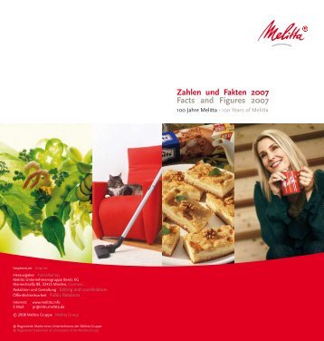 Zahlen und Fakten 2007 Facts and Figures 2007 - Melitta Corporate ...