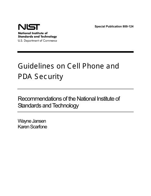 NIST SP 800-124, Guidelines on Cell Phone and PDA Security