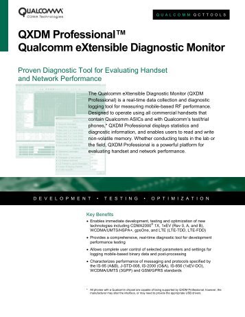 QXDM Professional™ Qualcomm eXtensible Diagnostic Monitor