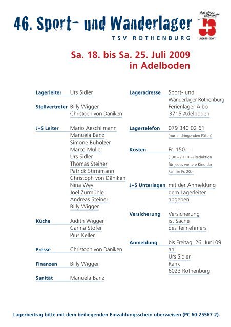 Sa. 18. bis Sa. 25. Juli 2009 in Adelboden