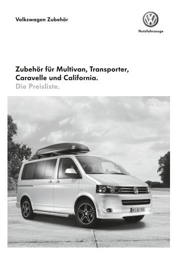 Zubehör für Multivan, Transporter, Caravelle und California. Die ...