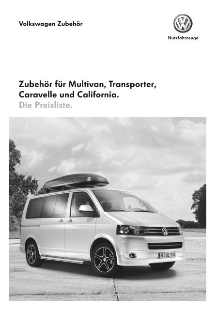 Zubehör für Multivan, Transporter, Caravelle und California. Die