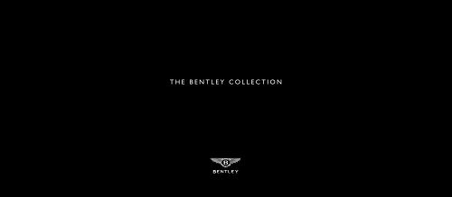 THE BENTLEY COLLECTION