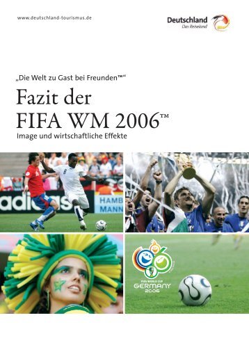 Fazit der FIFA WM 2006™ (PDF) - Germany – travel