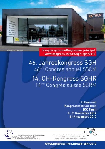46. Jahreskongress SGH 14. CH-Kongress SGHR - SGC-SSC