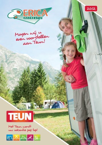 47812-011 aw TEUN Erica folder A4.indd - Erica Recreatie BV