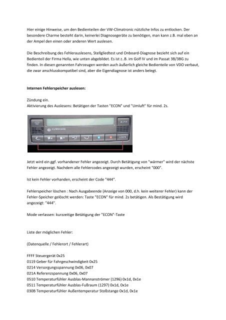 Hier einige Hinweise, um den Bedienteilen der VW-Climatronic ...