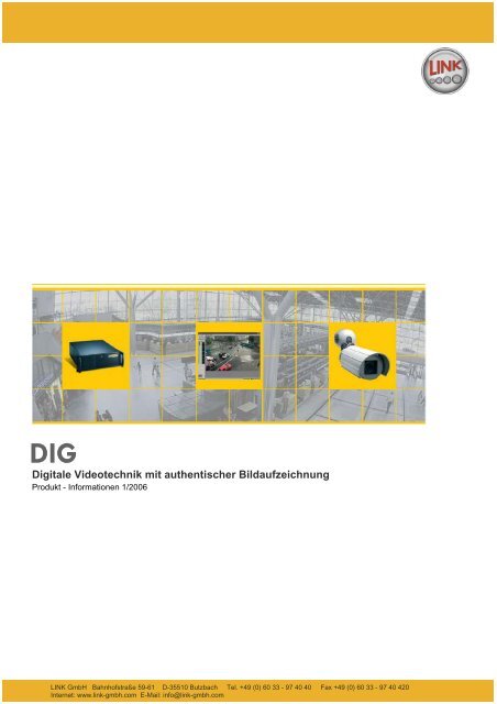 Produkt-Infoliste Digitale Videotechnik - LINK GmbH