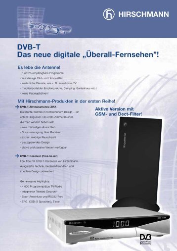 DVB-T Das neue digitale „Überall-Fernsehen”! - Triax