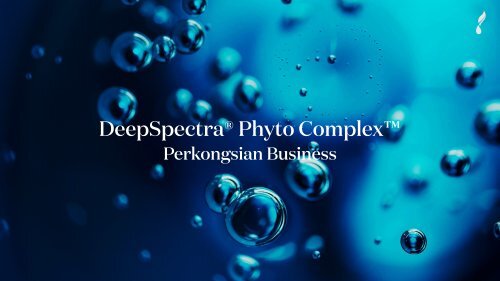 Perkongsian Perniagaan DeepSpectra Phyto Complex