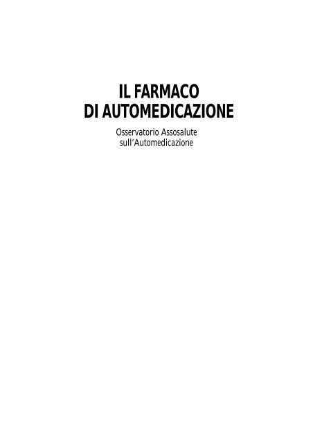 IL FA R M A C O DI AUTOMEDICAZIONE