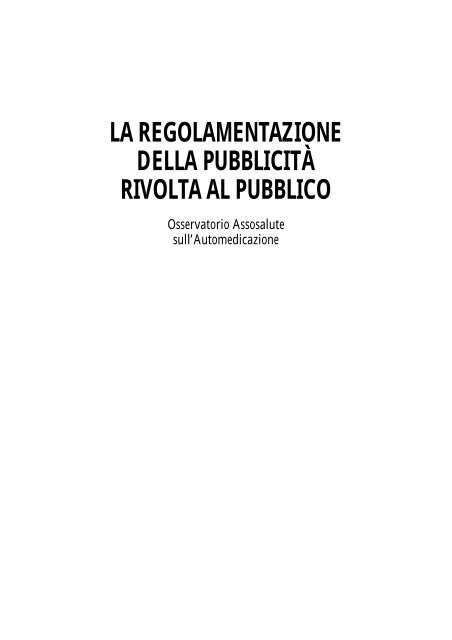 la regolamentazione della pubblicità rivo lta al pubblico