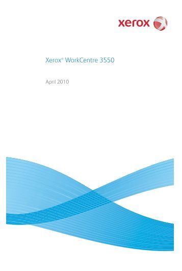 XEROX WorkCentre 3550 User Manual