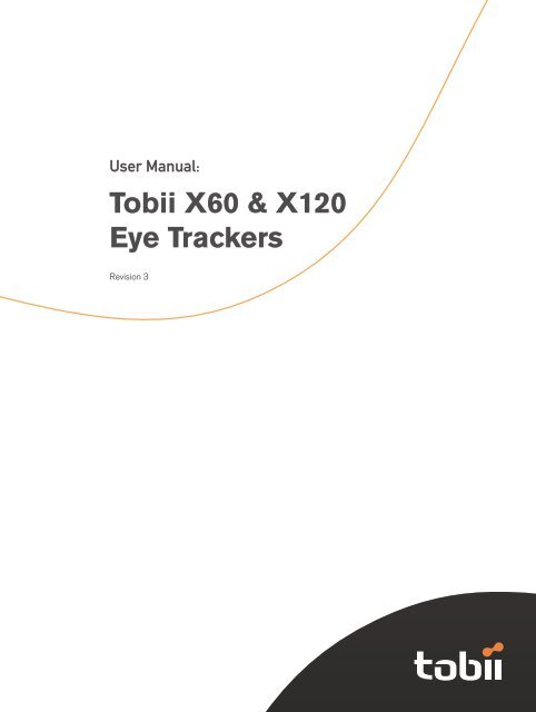 User Manual: Tobii X60 & X120 Eye Trackers