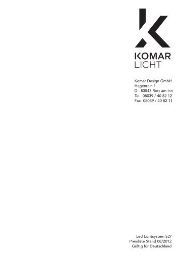 Komar Design GmbH Hagenrain 1 D - 83543 Rott ... - milano.design