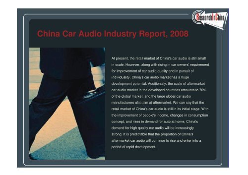 China Car Audio Industry Report, 2008 - Research In China