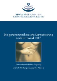 Die ganzheitsmedizinische Darmsanierung nach Dr. Ewald Töth