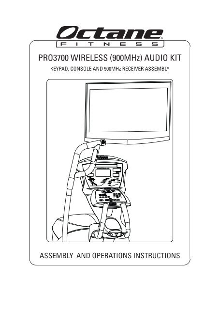 PRO3700 WIRELESS (900MHz) AUDIO KIT - Octane Fitness