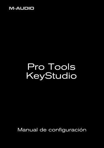 Pro Tools KeyStudio | Manual de configuración - M-Audio