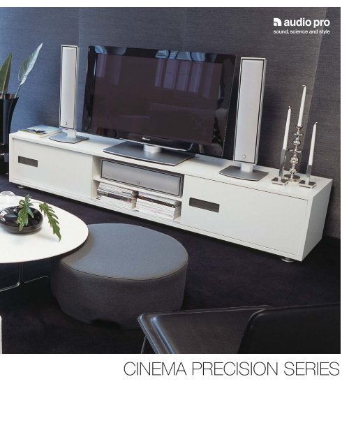 Cinema Precision Series Audio Pro Cinema Precision Series Audio Pro