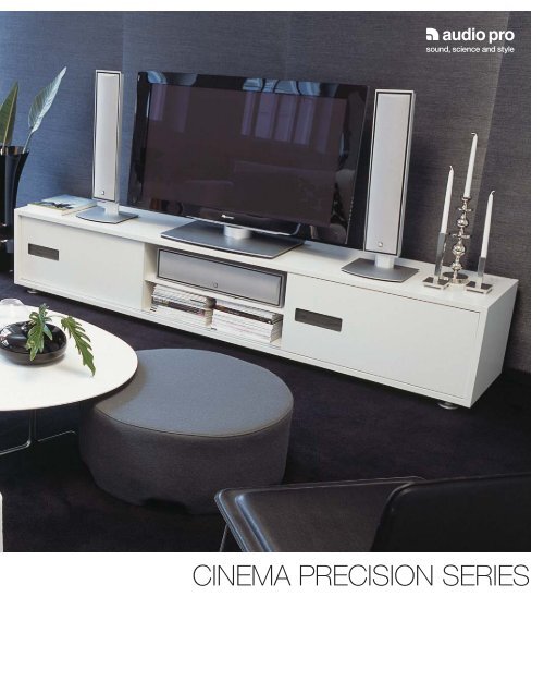 CINEMA PRECISION SERIES - Audio Pro