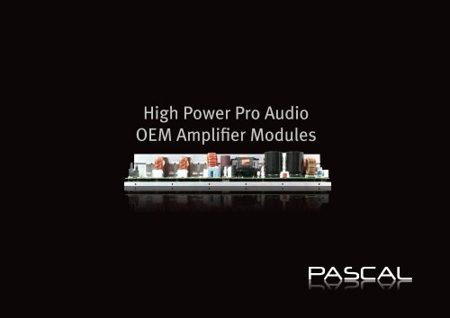 High Power Pro Audio OEM Amplifier Modules - Pascal