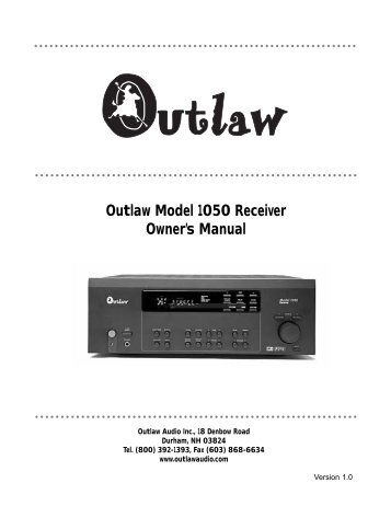 Outlaw Model 1050 Receiver Owner's Manual - Outlaw Audio