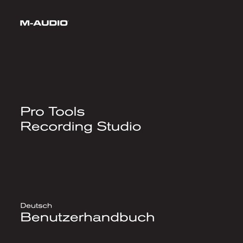Benutzerhandbuch - Pro Tools Recording Studio - m-audio