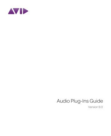 Audio Plug-Ins Guide v9.0 (PDF) - Digidesign