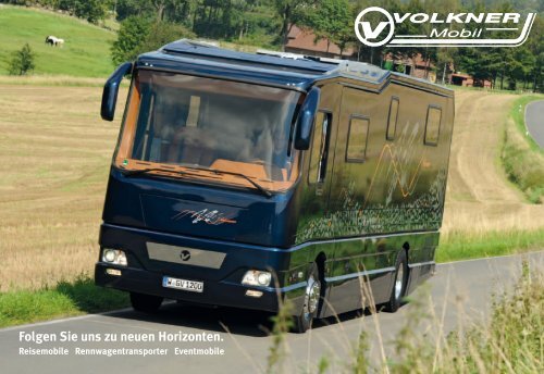 Folgen Sie uns zu neuen Horizonten. - Volkner Mobil GmbH