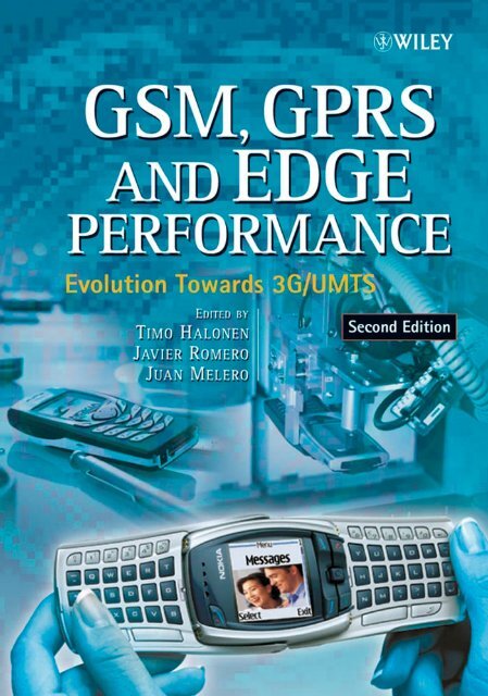 GSM, GPRS, and EDGE Performance : Evolution Towards 3G/UMTS