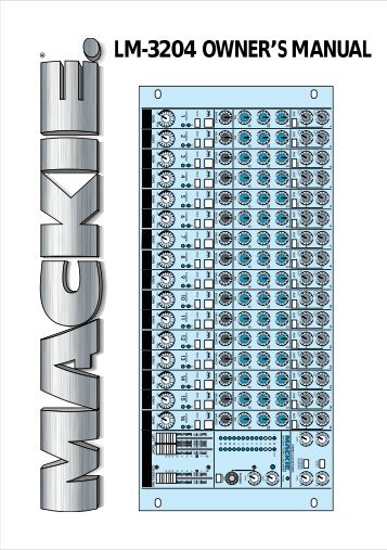 Mackie Designs LM-3204 Owner's Manual