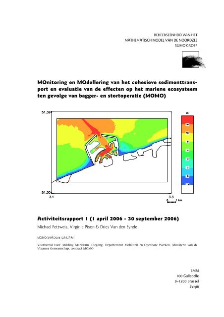 MOnitoring en MOdellering van het cohesieve sedimenttrans- port ...