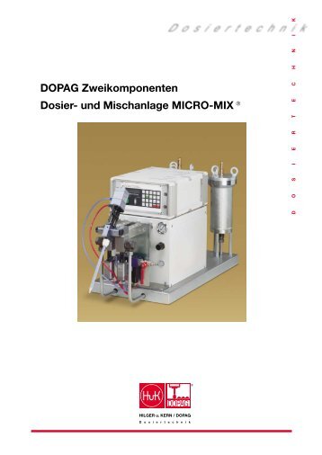 DOPAG Zweikomponenten Dosier- und Mischanlage MICRO-MIX ®