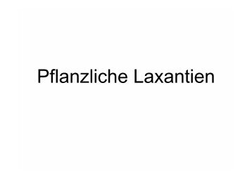 Pflanzliche Laxantien - Userpage