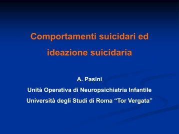 Comportamenti suicidari e ideazione suicidaria, Augusto Pasini