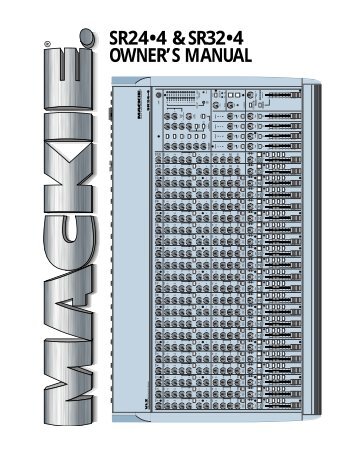 Sr24•4 & sr32•4 owner's manual - Mackie