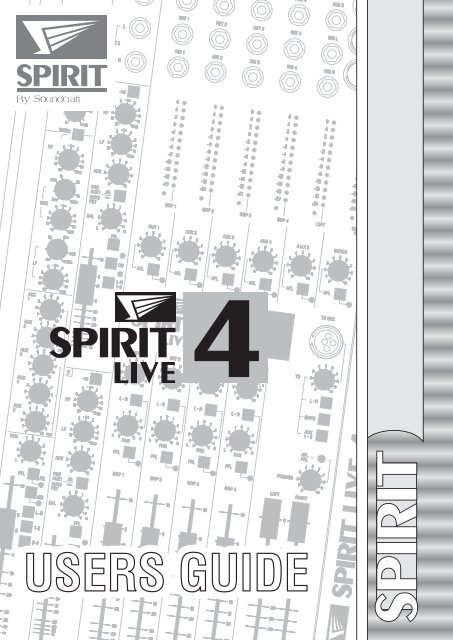 using your spirit live 4 console - Soundcraft