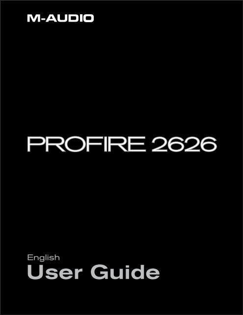 ProFire 2626 User Guide • English - M-Audio
