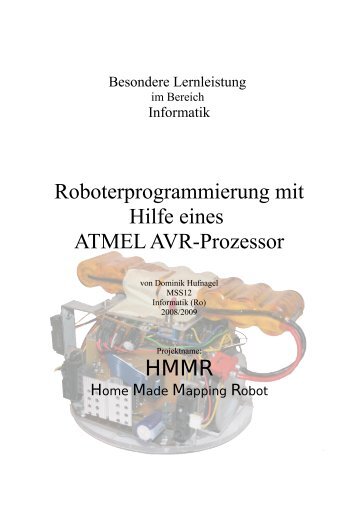 Roboterprogrammierung mit Hilfe eines ATMEL AVR-Prozessor ...
