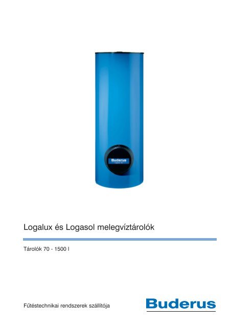 Logalux és Logasol melegvíztárolók - Buderus