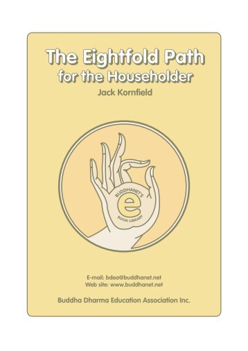 The Eightfold Path for Householders - BuddhaNet