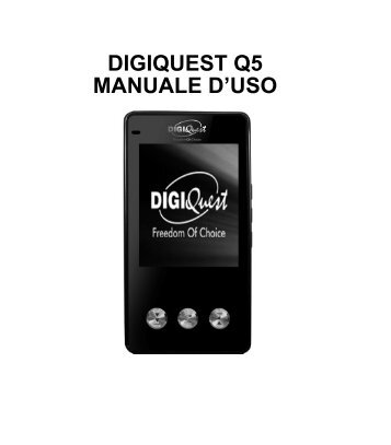 DIGIQUEST Q5 MANUALE D'USO