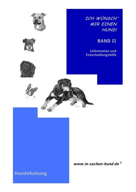 Hundehaltung BAND II - In Sachen Hund