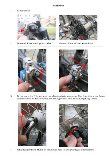 Radlflicken 1. Rad umdrehen. 2. Vorderrad: Kabel vom Dynamo ...