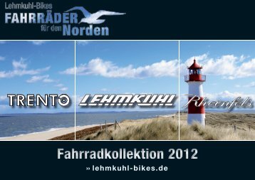 Fahrradkollektion 2012 - Lehmkuhl