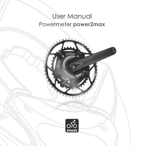 Bedienungsanleitung User Manual - power2max