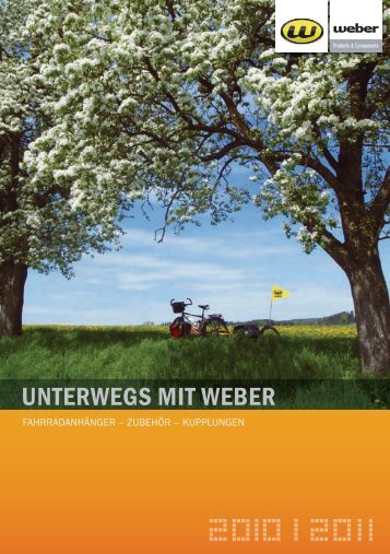 UNTERWEGS MIT WEBER - Weber Technik GmbH